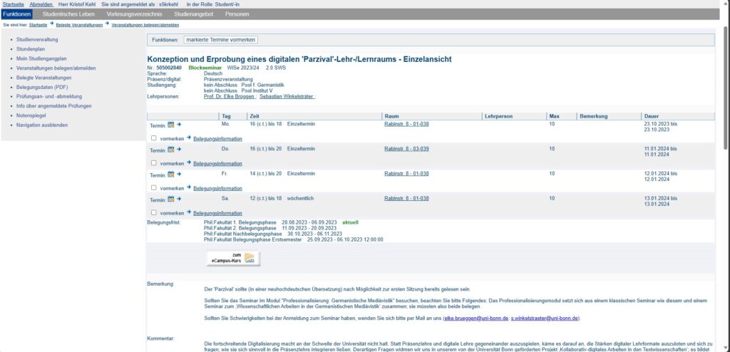 Ihr könnt auch auf die einzelnen Kurse klicken und seht dann den Eintrag im Vorlesungsverzeichnis mit weiteren Informationen. So gibt es erste Informationen zu Räumlichkeiten, Prüfungsformen, Inhalten der Veranstaltung und eventuell erste Lektürehinweise.